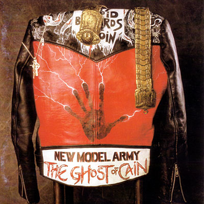 New Model Army: The Ghost Of Cain