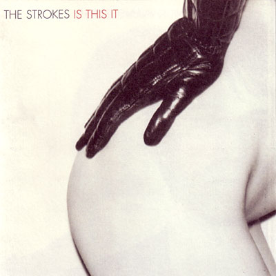 The Strokes: Is This It